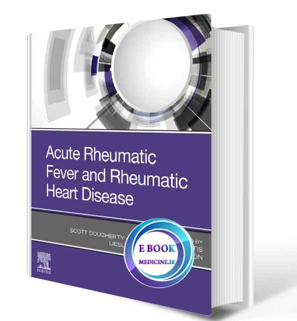 دانلود کتاب Acute Rheumatic Fever and Rheumatic Heart Disease2019(   PDF)